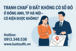 Tranh chấp đất không có sổ đỏ ở Đông Anh, TP Hà Nội – Có kiện được không?