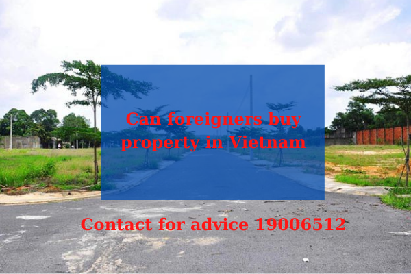 Can foreigners buy property in Vietnam