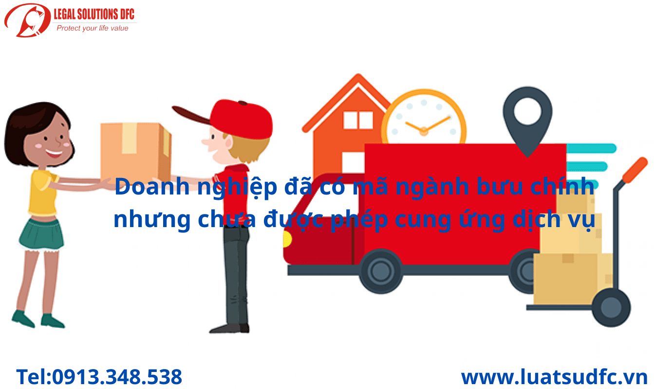 Doanh-nghiep-co-ma-nganh-roi-nhung-chua-duoc-kinh-doanh-dich-vụ-buu-chinh